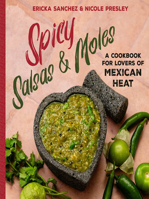 cover image of Spicy Salsas & Moles